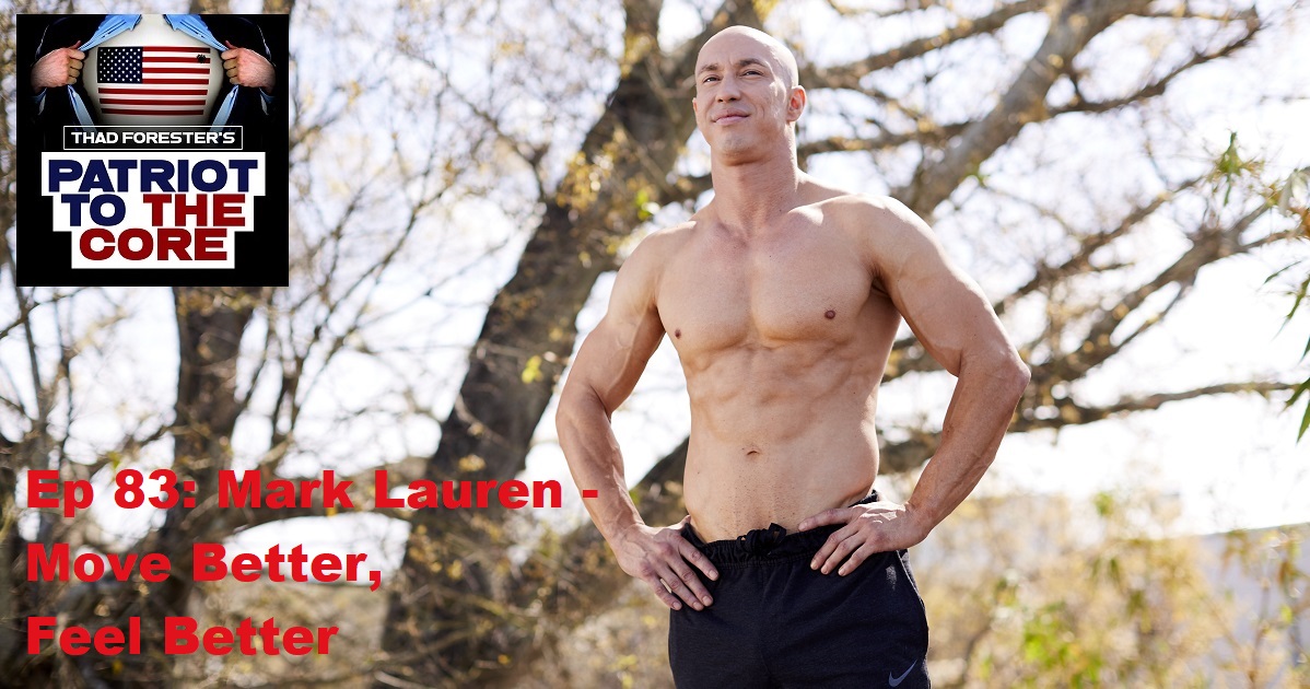 Ep 083 Mark Lauren Move Better, Feel Better
